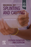 Manual of Splinting and Casting 2e