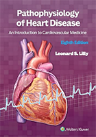 Pathophysiology of Heart Disease, 8e